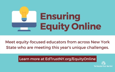 Ensuring Equity Online: How New York educators are meeting the challenges of remote learning