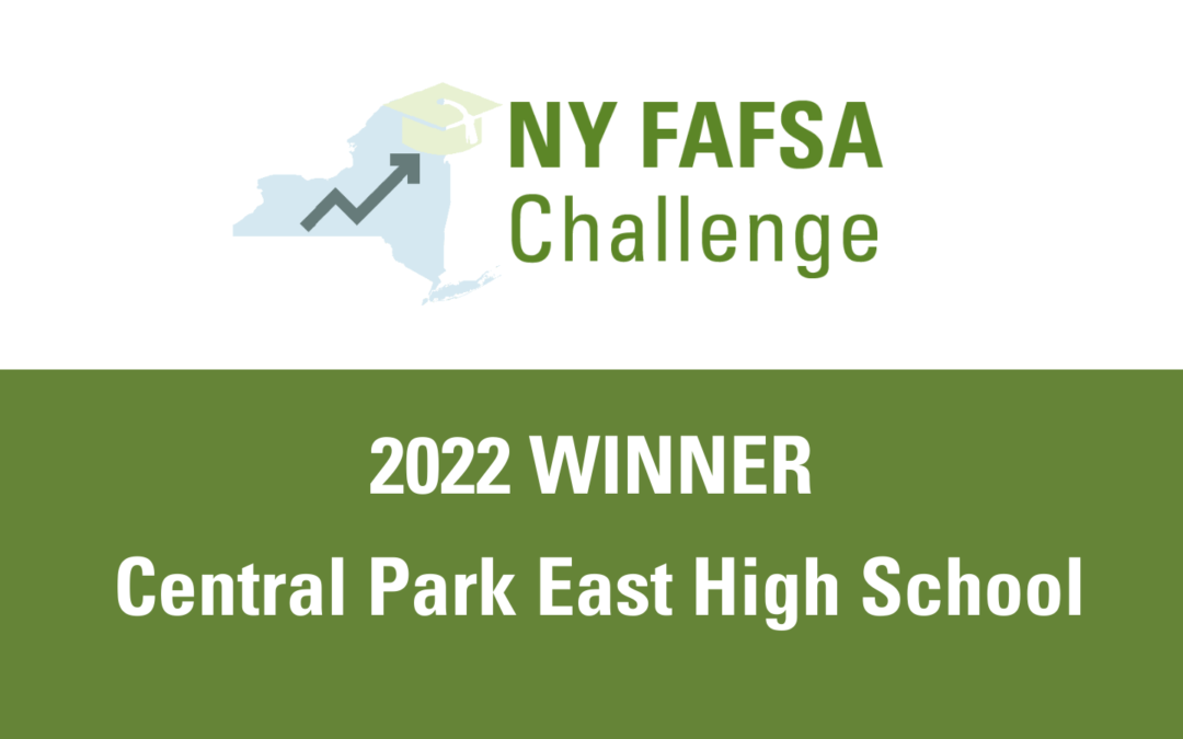 2022 New York FAFSA Challenge Winner: Central Park East High School 