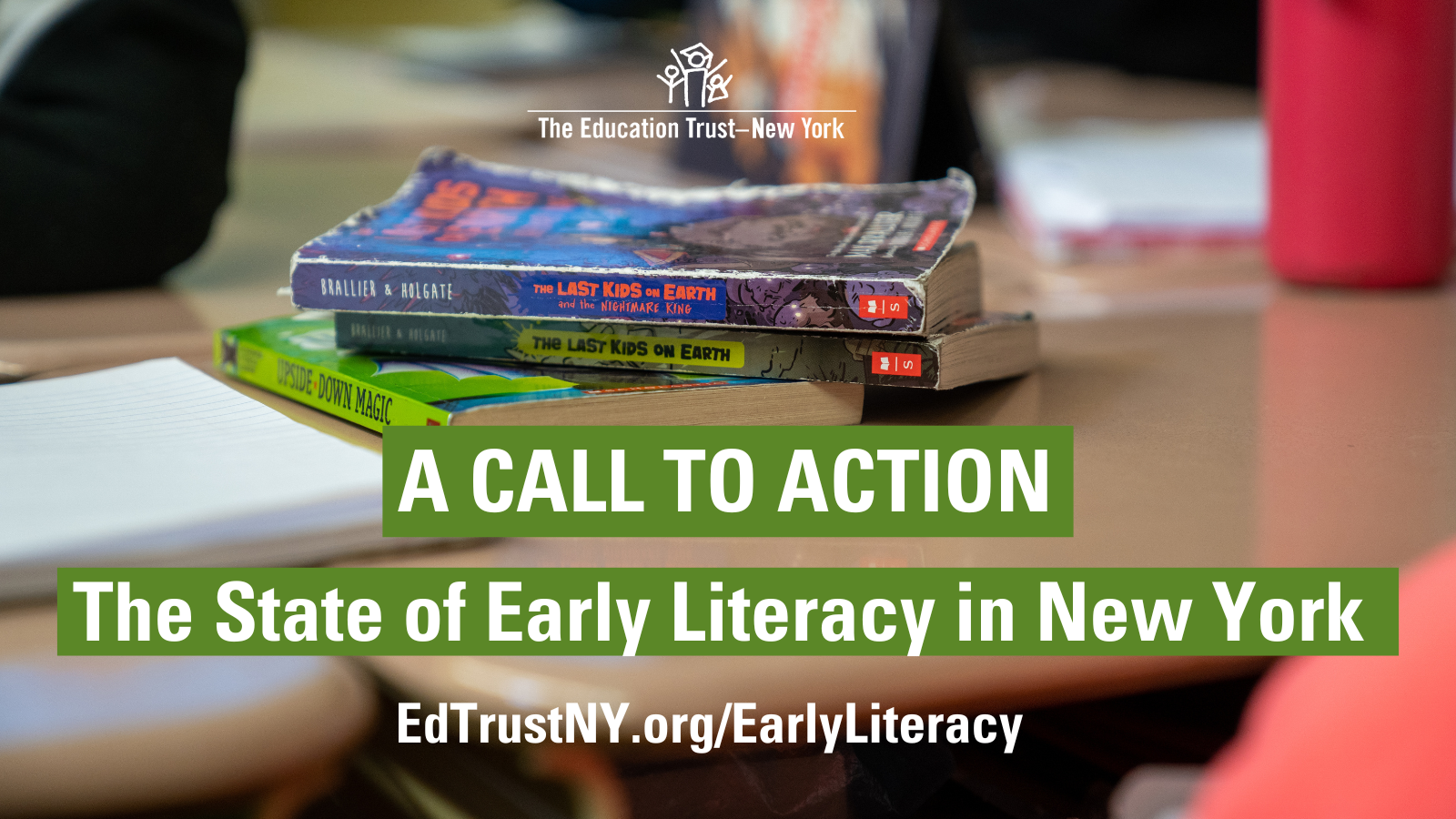 Early Literacy - The Education Trust-New York